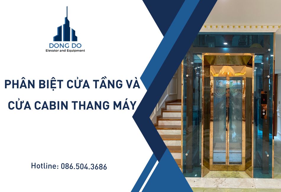 Phân biệt cửa tầng và cửa cabin thang máy